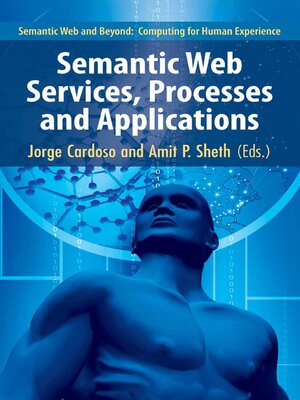 cover image of Semantic Web Services, Processes and Applications